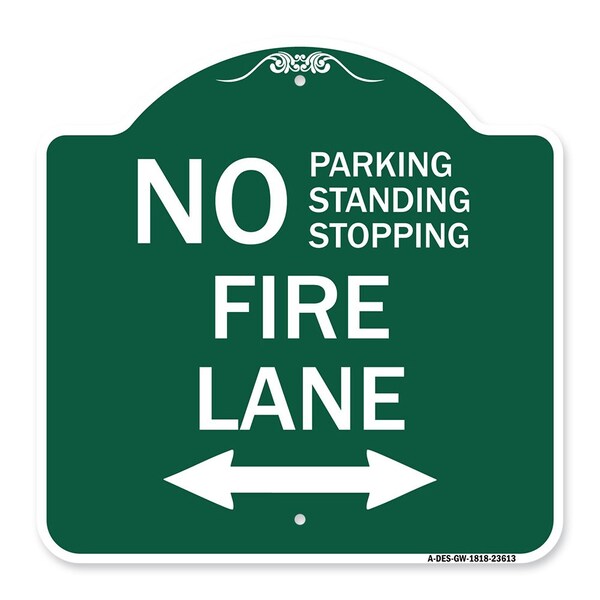Signmission No Parking Standing or Stopping Fire Lane with Bidirectional Arrow, Green & White, GW-1818-23613 A-DES-GW-1818-23613 - main